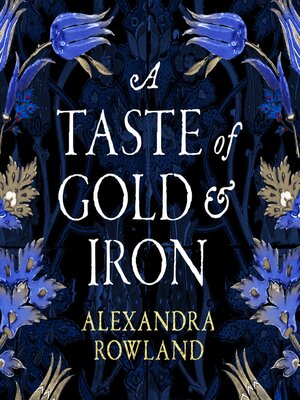 cover image of A Taste of Gold and Iron